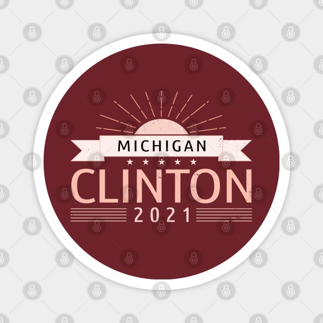 Clinton Michigan Magnet by ShopBuzz